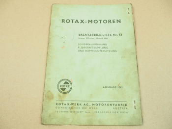 Rotax Stamo 200 ccm Motor Ersatzteilliste Ersatzteilkatalog Nr. 13 Ausgabe 1962