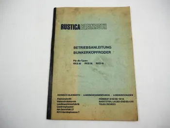 Rustica Bleinroth RKS 30 35 45 Bunkerköpfroder Betriebsanleitung Wartung