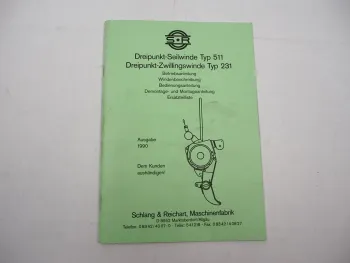 S+R Schlang & Reichart 511 231 Schlepperseilwinde Betriebsanleitung ETL 1990