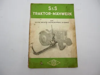 S&S Traktor Mähwerk für Deutz 15 PS Schlepper 5-Gang Betriebsanleitung Anbau ETL