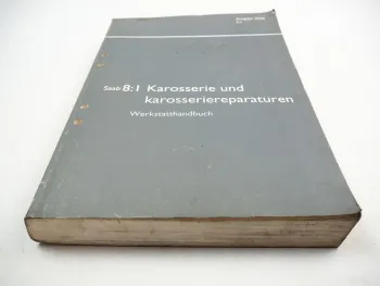 Saab 9-3 YS3F 2006 Karosserie Reparaturanleitung Werkstatthandbuch