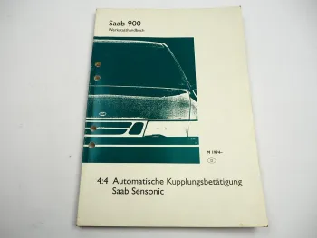 Saab 900 II ab 1994 Sensonic autom Kupplung Reparaturanleitung Werkstatthandbuch