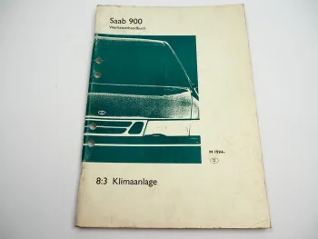 Saab 900 Klimaanlage Reparaturanleitung bis 1994 Werkstatthandbuch