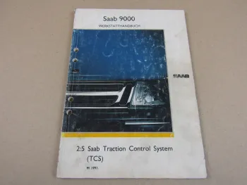 Saab 9000 YS3C Werkstatthandbuch Traction Control System TCS MJ 1991