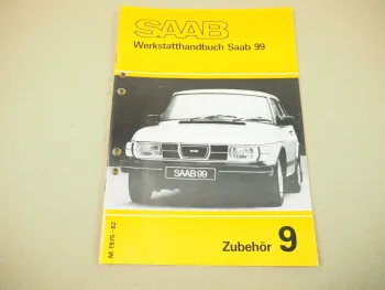 Saab 99 1975 - 1982 Zubehör Reparaturanleitung Werkstatthandbuch