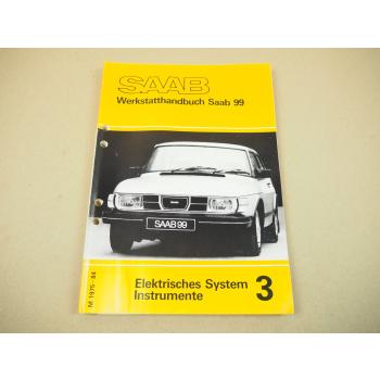 Saab 99 1975 - 1984 Elektrisches System Reparaturanleitung Werkstatthandbuch
