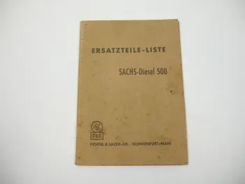 Sachs Diesel 500 Motor Ersatzteilliste Ersatzteilkatalog 1953