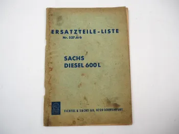 Sachs Diesel 600L Motor Ersatzteilliste Ersatzteilkatalog 1965