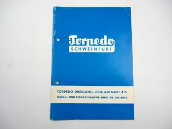 Sachs Torpedo Dreigangnabe 415 mit Leerlauf Reparatur Werkstatthandbuch 1965