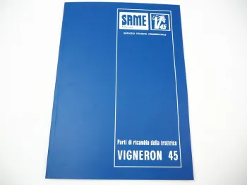 Same Vigneron 45 Traktor Ersatzteilliste Catalogo parti di ricambio Spare Parts List 1979
