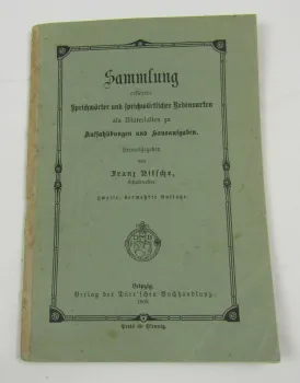 Sammlung Sprichwörter und sprichwörliche Redensarten von Franz Ditsche 1960