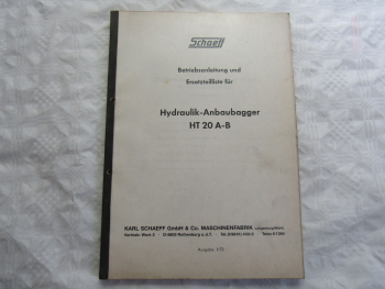 Schaeff HT20 A-B Hydraulik-Anbaubagger Bedienungsanleitung Ersatzteilliste 1/73