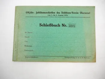 Schiessbuch blanko 450jähriges Jubiläumsschiessen Schützenverein Oberursel 1914
