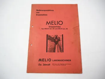 Schmidt Melio sen.62 jun.63 Grüppenfräse Betriebsanleitung Ersatzteilliste