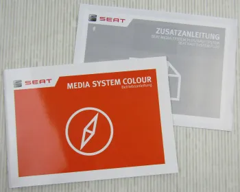 Seat Betriebsanleitung Bedienung Media System Coulour 5/2015+ Zusatz Navi System