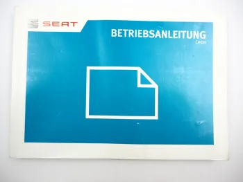 Seat Leon 3 5F SC ST Betriebsanleitung Bedienungsanleitung 11/2015 Bordbuch