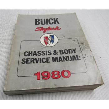 Service Manual 1980 Buick Skylark incl Sport Limited Chassis Body Repair Manual