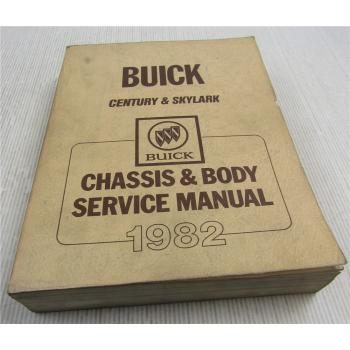 Service Manual 1982 Buick Century Skylark Chassis Body Repair Manual