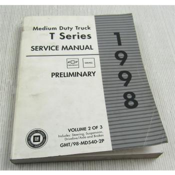 Service Manual 1998 GMC Medium Duty Truck Repair Manual Vol. 2
