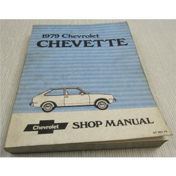 Service Manual Chevrolet Chevette 1979 Repair Shop Manual