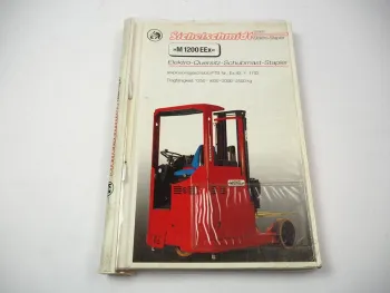 Sichelschmidt M1200 EEx Elektro Gabelstapler Betriebsanleitung Ersatzteilliste
