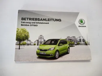 Skoda Citigo NF1 Betriebsanleitung Bedienungsanleitung 5/2017 Bordbuch deutsch