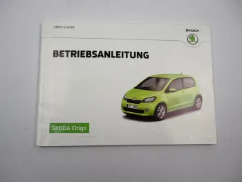 Skoda Citigo NF1 Betriebsanleitung Bedienungsanleitung 8 / 2016 Bordbuch deutsch