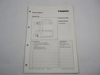 Skoda Felicia Einbauanleitung Webasto Thermo Top BW50 Heizung 1995