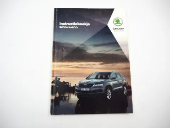 Skoda Karoq Instructieboekje Betriebsanleitung 7/2020 Dutch niederländisch