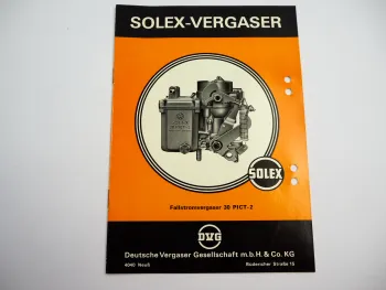 Solex 30 PICT-2 Fallstromvergaser Betriebsanleitung 1967 VW T2 VW Typ 181