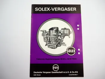 Solex 32/32 u. 32/35 TDID Fallstrom-Registervergaser Betriebsanleitung 1973 Ford