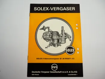 Solex 32-34 PDSIT-2/3 Fallstromvergaser Betriebsanleitung 1972 VW 1500 1600