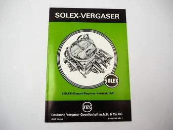 Solex 4A1 Doppel-Register-Vergaser Betriebsanleitung 1974 BMW Mercedes Opel