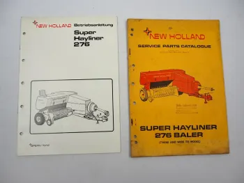 Sperry New Holland 276 Super Hayliner Presse Betriebsanleitung Ersatzteilliste