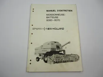 Sperry New Holland 8070 8080 Moissonneuse Batteuse Manuel dentretien 1978