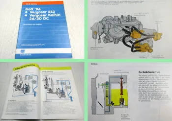 SSP 67 VW Golf 2 ab 1984 Vergaser 2E2 + Keihin 26/30 DC Selbststudienprogramm