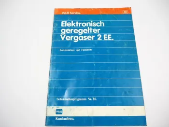 SSP 85 VW Vergaser 2EE ECOTRONIC Pierburg Golf 2 Typ19E AUDI 80 PN Schulung