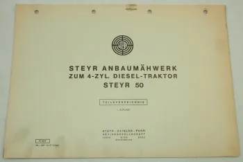 Steyr Anbaumähwerk zum 4-Zyl. Dieselschlepper Typ 50 Ersatzteilliste 1967