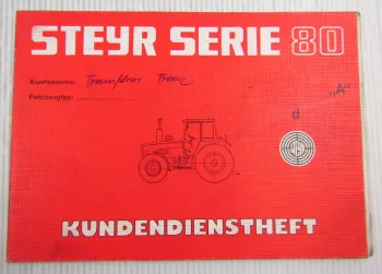 Steyr Traktor Typ 768 Kundendienstheft Scheckheft Auslieferung 1983