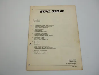 Stihl 038 AV Kettensäge Motorsäge Ersatzteilliste Ersatzteilkatalog 06/1980