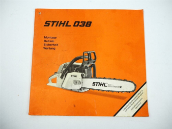 Stihl 038 AV Motorsäge Kettensäge Betriebsanleitung Montage Wartung 1992