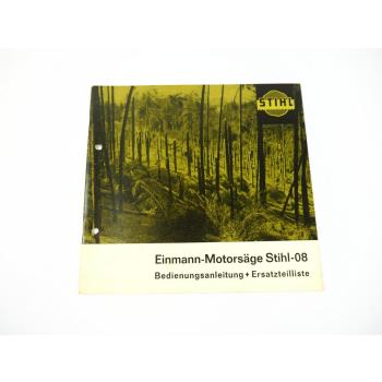 Stihl 08 Einmann Motorsäge Betriebsanleitung Ersatzteilliste und Wartung 1964