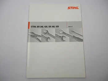 Stihl BR / SR 340 420 Werkstatthandbuch Reparaturanleitung 2003