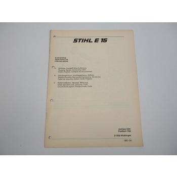 Stihl E15 Motorsäge Ersatzteilliste Spare Parts List 1981