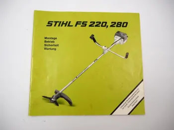 Stihl FS 220 280 Motorsense Bedienungsanleitung Betriebsanleitung 1996