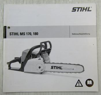 Stihl MS170 MS180 Motorsäge Betriebsanleitung 2007 Betrieb Montage Wartung