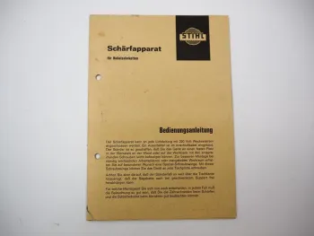 Stihl Schärfapparat für Hobelzahnketten Betriebsanleitung Ersatzteilliste 1966