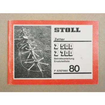 Stoll Z 500 700 Zetter Betriebsanleitung Bedienhandbuch Ersatzteilliste 1980