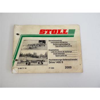 Stoll Drive 1405 S Hochleistungsseitenschwader Betriebsanleitung Ersatzteilliste