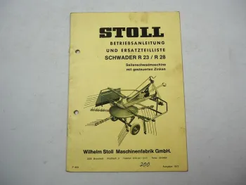 Stoll R 23 28 Schwader Betriebsanleitung Ersatzteilliste 1972